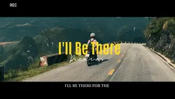 I'll Be There..|