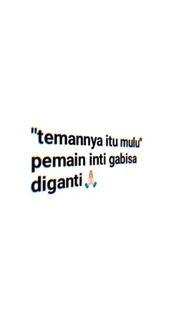 temannya itu mulu