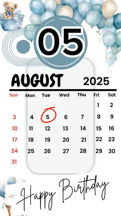 birthday 05 August 