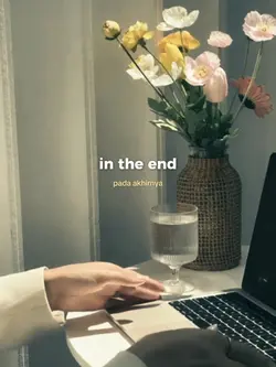 in the end