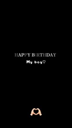 HBD MY BOY 