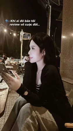Khi ai đó bảo tôi