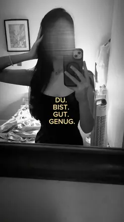 du bist gut genug