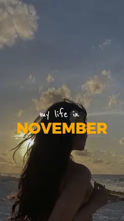 my life in Nov.