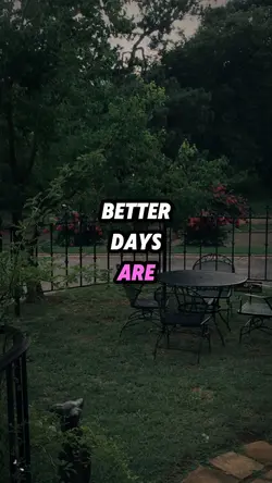 better days are comi