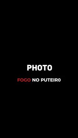 FOGO NO PUT3IR0
