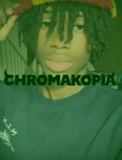 Chromakopia