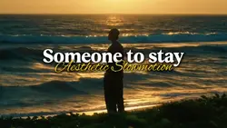 Someone to Stay