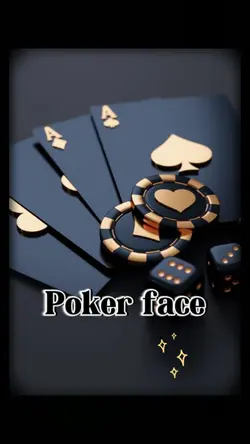 Poker face