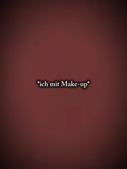 make up! 