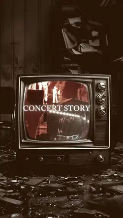 CONCERT STORY
