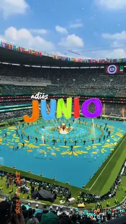 Adiós junio ✨