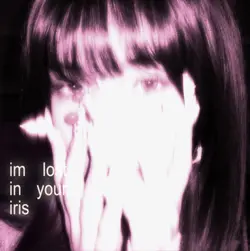 lost in your Iris