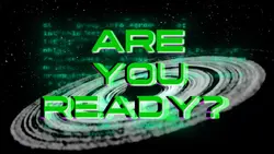ARE YOU READY?


