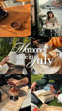Memories In July