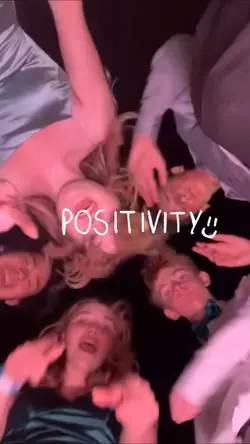 POSITIVITY 