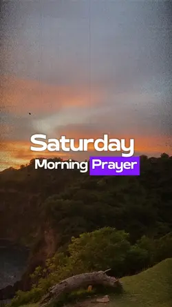 Saturday MorningPray