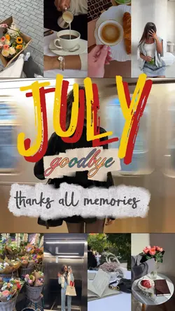 July goodbye