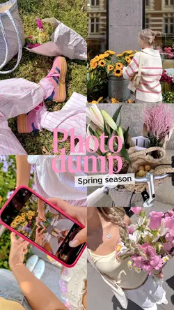 PHOTO DUMP SPRING 