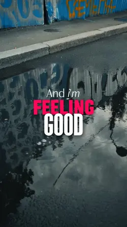 FEELING GOOD