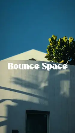 Bounce Space