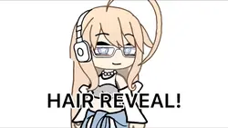 HAIR REVEAL!!!