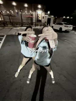 goodbye