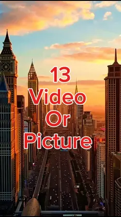 13 video or picture