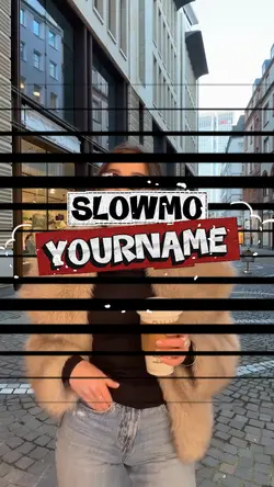 SLOWMO