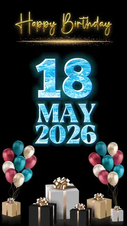Birthday 18 May 2026