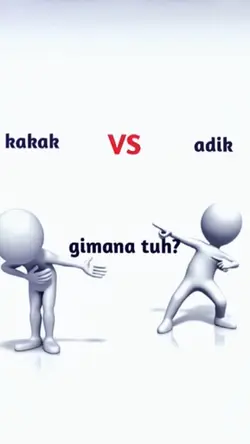 kakak vs adik