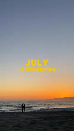 July in 100 photos