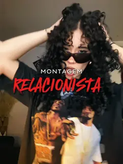MONTAGEM RELACIONIST