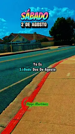 SÁBADO 2 DE AGOSTO 
