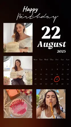 BIRTHDAY 22 AUGUST