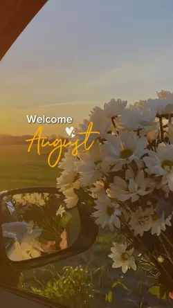 welcome august 2025