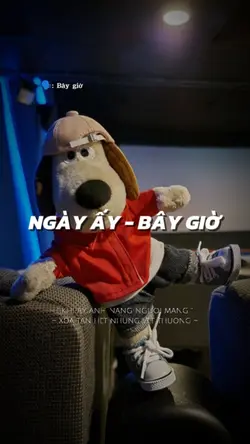 NGÀY ẤY - BÂY GIỜ