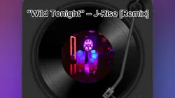 “Wild Tonight” 
