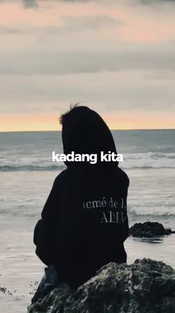 kadang kita perlu
