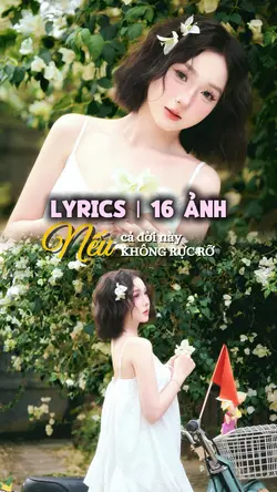 Nếu cả đời không rực