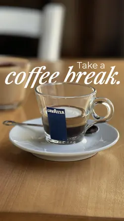 Take a coffee break.