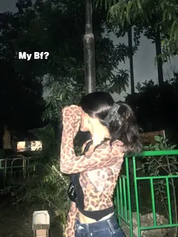 My Bf?