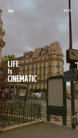 life is Cinematic 