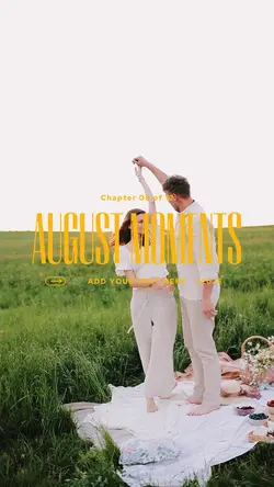 August moments 