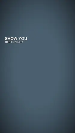 Justin Show you off