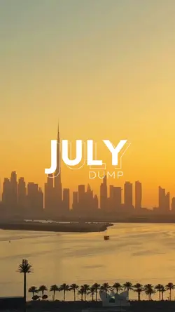 JULY DUMP