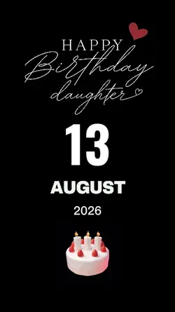 BDAY MY DAUGHTER 13