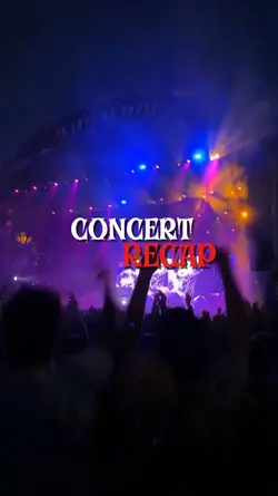CONCERT RECAP