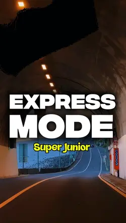 Express Mode - Suju
