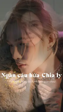 ngàn câu hứa-chia ly
